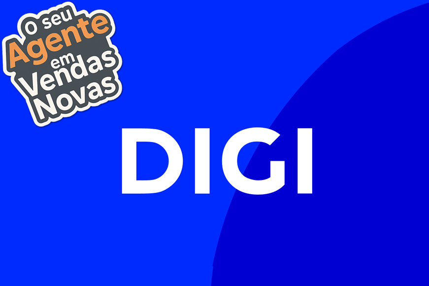 Agente Digi em Vendas Novas