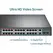TP-LINK 26-Port 10/100Mbps PoE+ Switch 24 10/100Mbps PoE+ Ports 2 Gigabit RJ45 Ports 2 Combo SFP Slots 802.3at/af 250W PoE